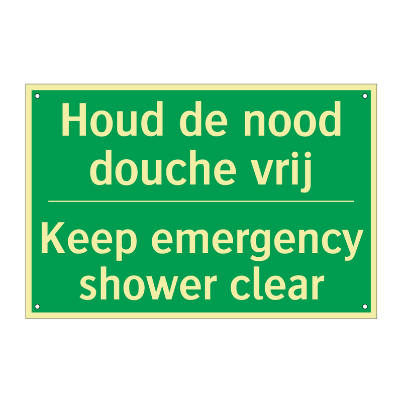 Houd de nood douche vrij - Keep emergency shower clear /.../