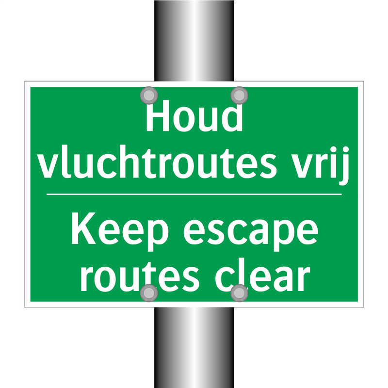 Houd vluchtroutes vrij - Keep escape routes clear