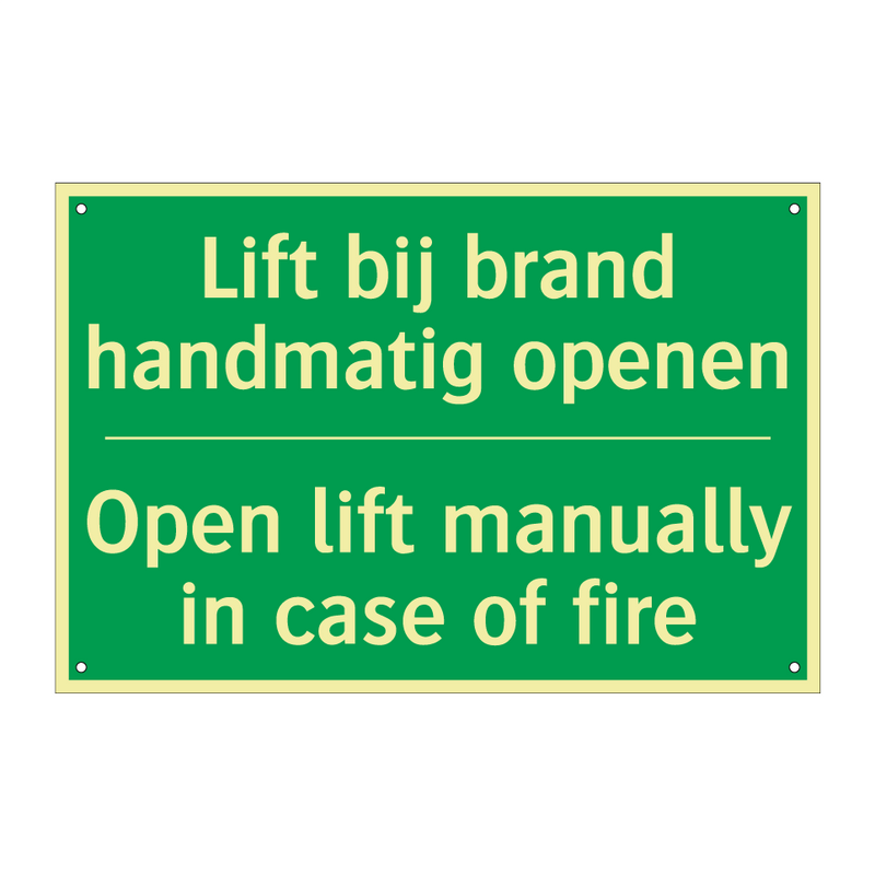 Lift bij brand handmatig openen /.../ - Open lift manually in case /.../