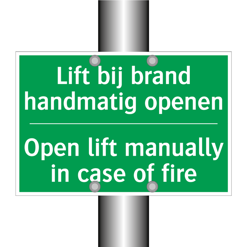 Lift bij brand handmatig openen /.../ - Open lift manually in case /.../