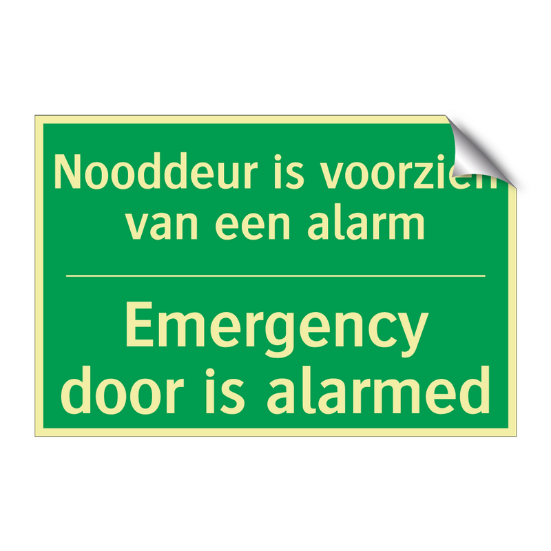 Nooddeur is voorzien van een alarm /.../ - Emergency door is alarmed