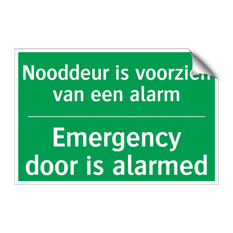 Nooddeur is voorzien van een alarm /.../ - Emergency door is alarmed