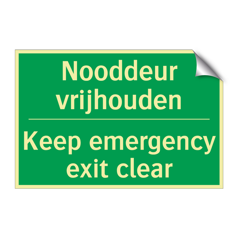 Nooddeur vrijhouden - Keep emergency exit clear & Nooddeur vrijhouden - Keep emergency exit clear