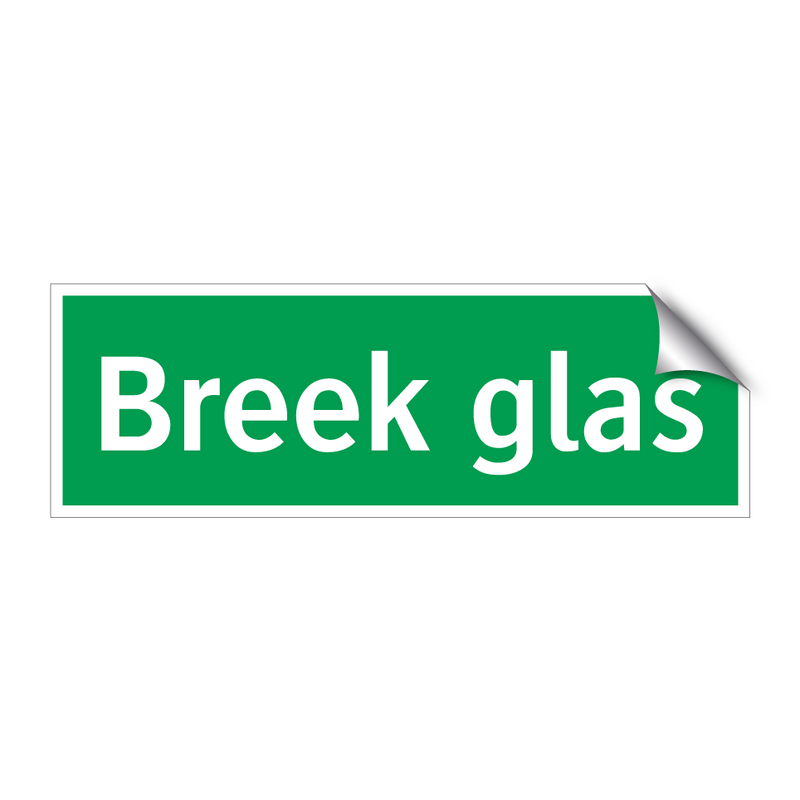 Breek glas & Breek glas & Breek glas & Breek glas