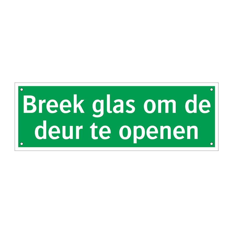 Breek glas om de deur te openen & Breek glas om de deur te openen & Breek glas om de deur te openen