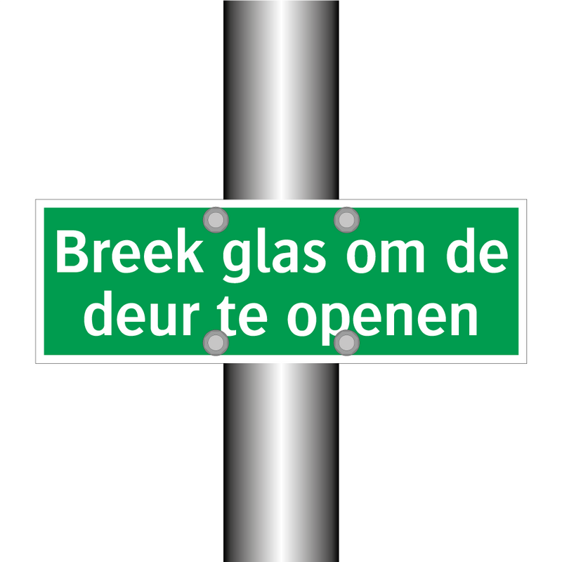 Breek glas om de deur te openen & Breek glas om de deur te openen & Breek glas om de deur te openen