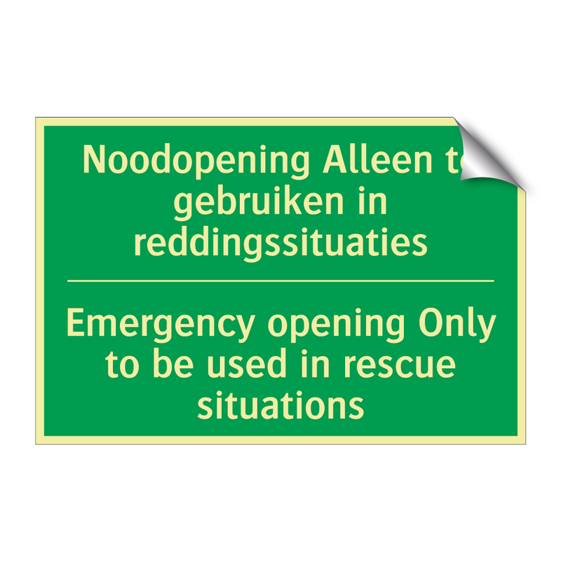 Noodopening Alleen te gebruiken /.../ - Emergency opening Only to /.../