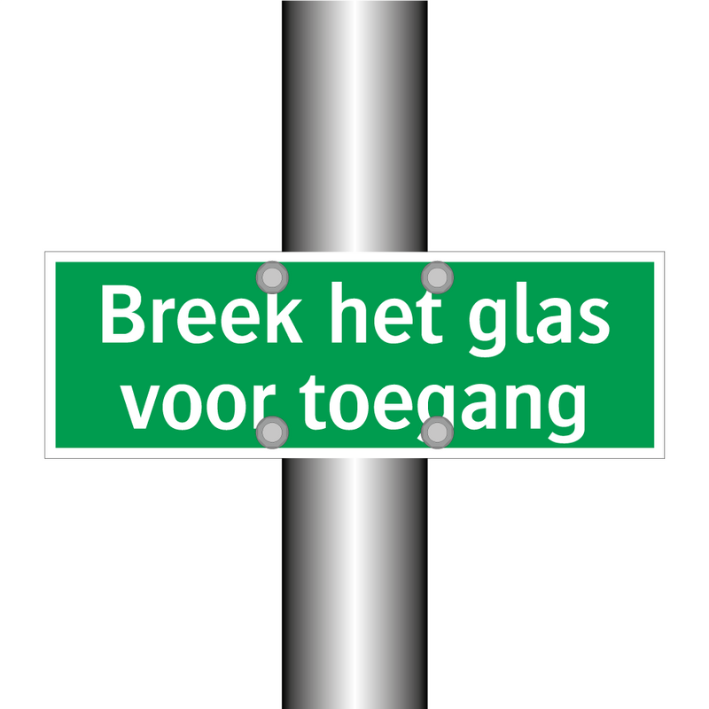 Breek het glas voor toegang & Breek het glas voor toegang & Breek het glas voor toegang