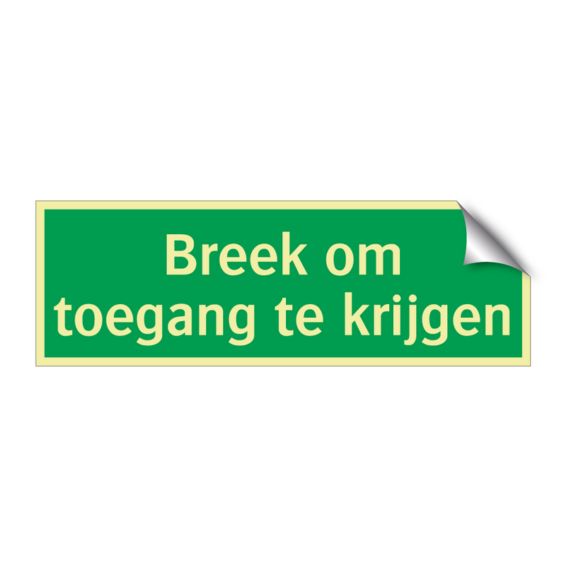 Breek om toegang te krijgen & Breek om toegang te krijgen & Breek om toegang te krijgen