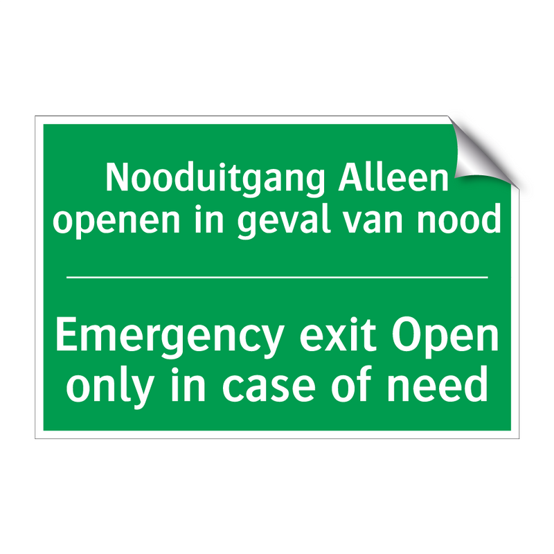 Nooduitgang Alleen openen in geval /.../ - Emergency exit Open only /.../