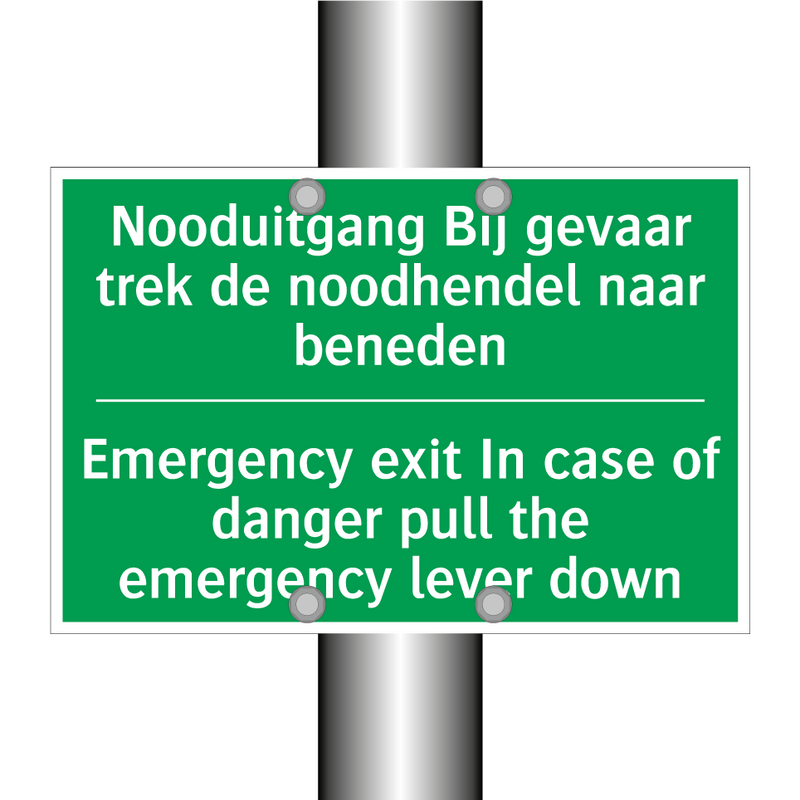 Nooduitgang Bij gevaar trek de /.../ - Emergency exit In case of /.../