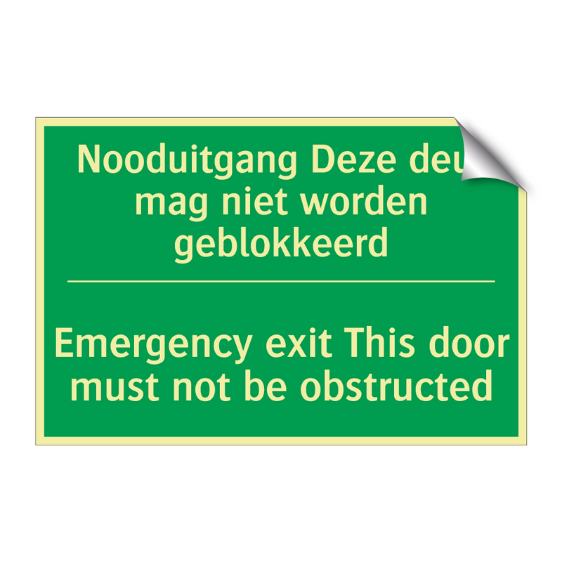 Nooduitgang Deze deur mag niet /.../ - Emergency exit This door /.../