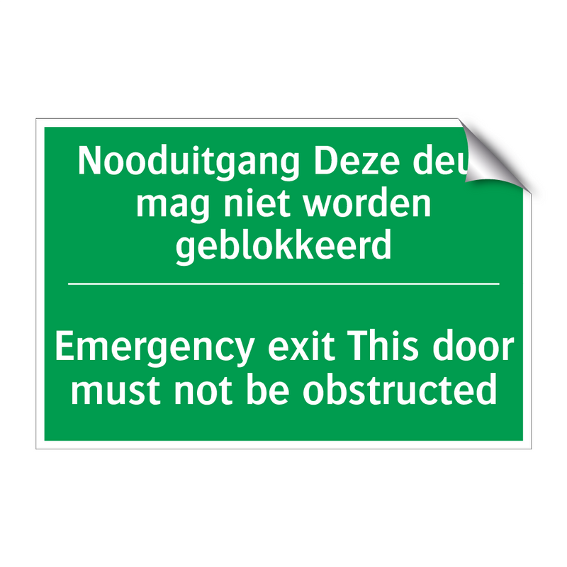 Nooduitgang Deze deur mag niet /.../ - Emergency exit This door /.../