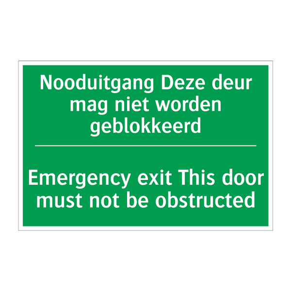 Nooduitgang Deze deur mag niet /.../ - Emergency exit This door /.../