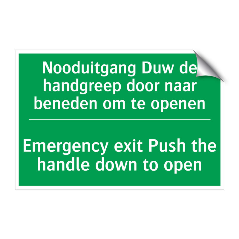 Nooduitgang Duw de handgreep door /.../ - Emergency exit Push the handle /.../