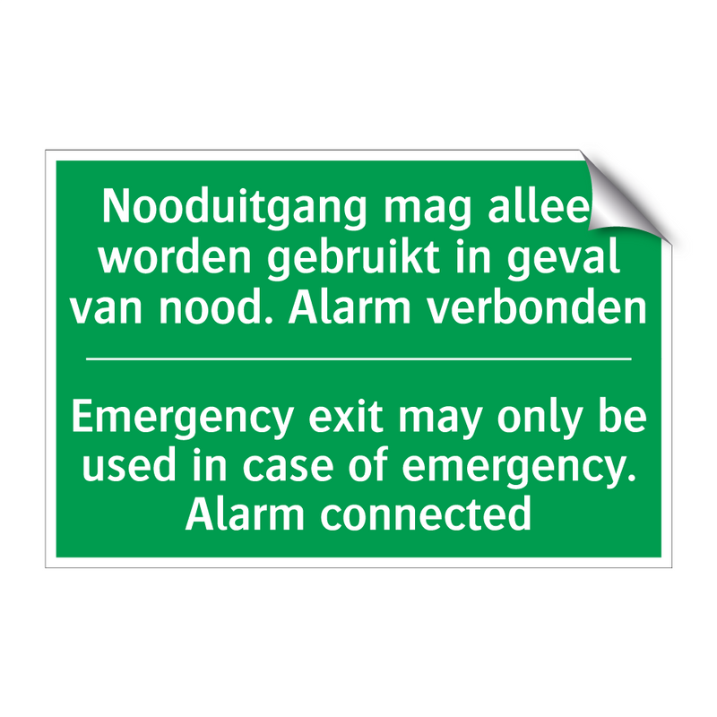 Nooduitgang mag alleen worden /.../ - Emergency exit may only be /.../