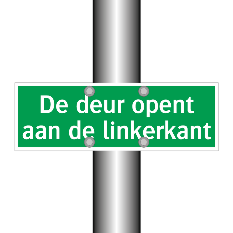 De deur opent aan de linkerkant & De deur opent aan de linkerkant & De deur opent aan de linkerkant