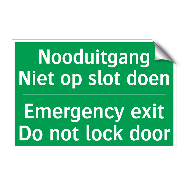 Nooduitgang Niet op slot doen - Emergency exit Do not lock /.../