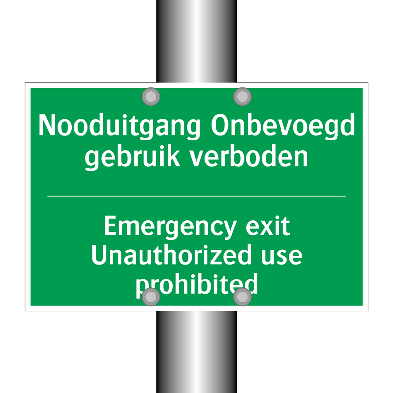 Nooduitgang Onbevoegd gebruik /.../ - Emergency exit Unauthorized /.../