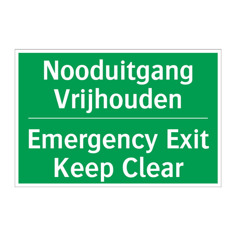 Nooduitgang Vrijhouden - Emergency Exit Keep Clear