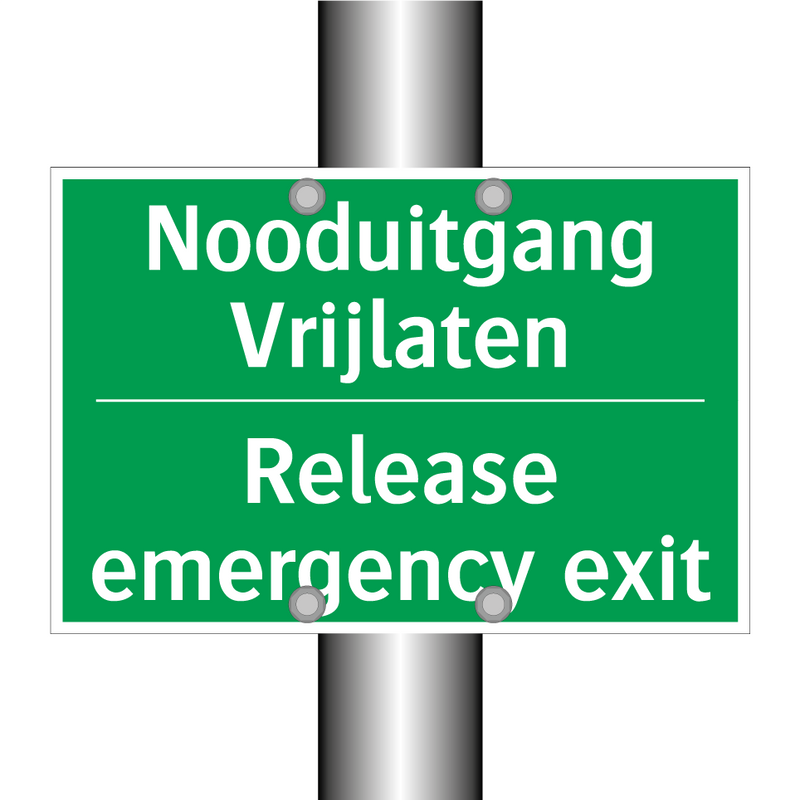 Nooduitgang Vrijlaten - Release emergency exit. & Nooduitgang Vrijlaten - Release emergency exit.