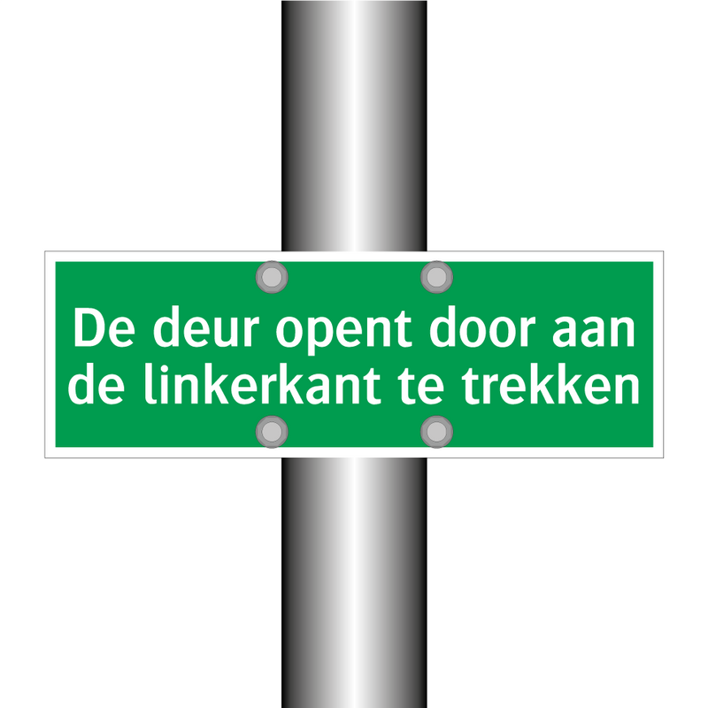 De deur opent door aan de linkerkant te trekken & De deur opent door aan de linkerkant te trekken