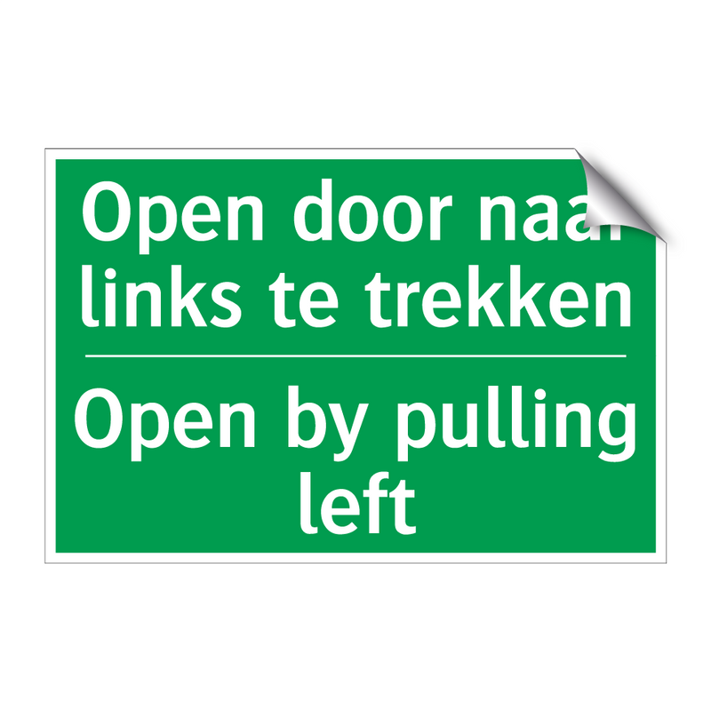 Open door naar links te trekken /.../ - Open by pulling left