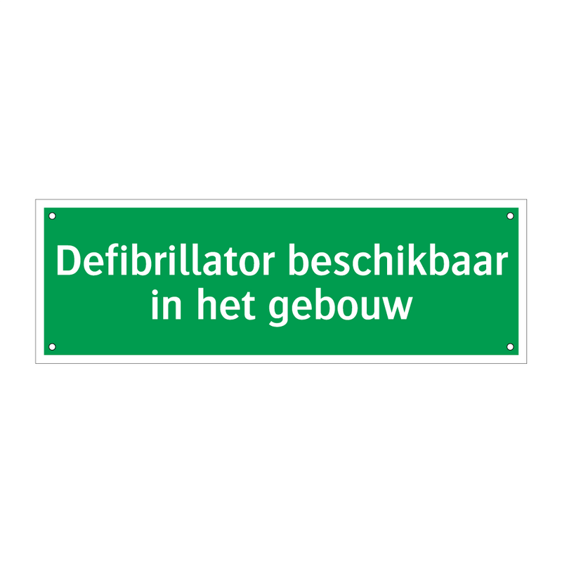 Defibrillator beschikbaar in het gebouw & Defibrillator beschikbaar in het gebouw