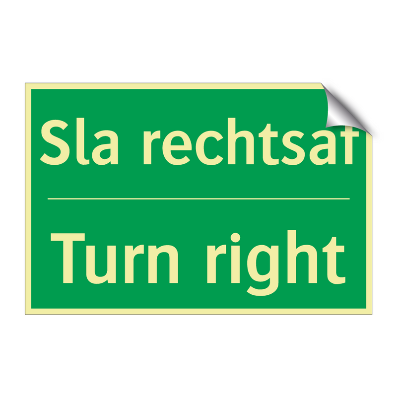 Sla rechtsaf - Turn right