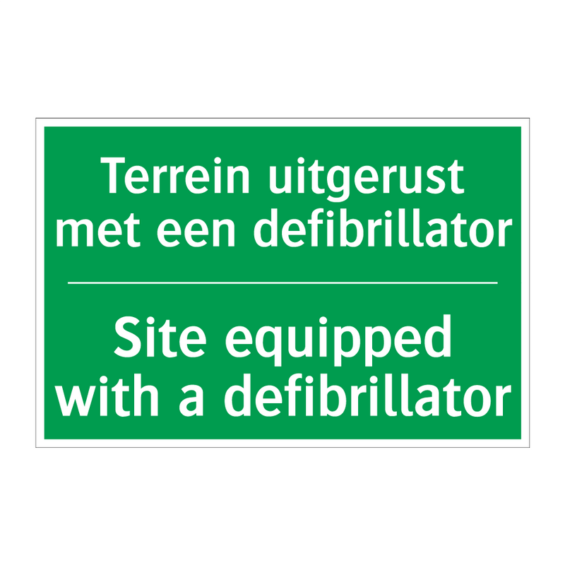 Terrein uitgerust met een defibrillator /.../ - Site equipped with a defibrillator /.../