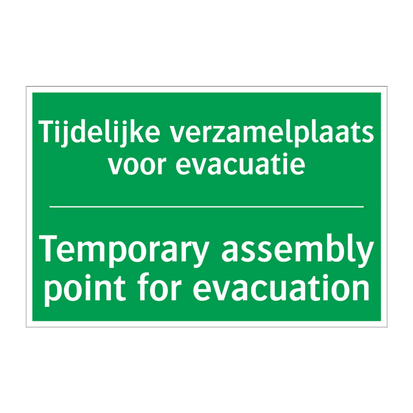 Tijdelijke verzamelplaats voor /.../ - Temporary assembly point /.../