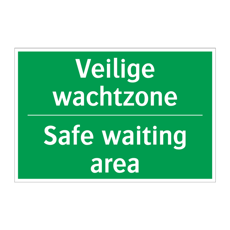 Veilige wachtzone - Safe waiting area & Veilige wachtzone - Safe waiting area