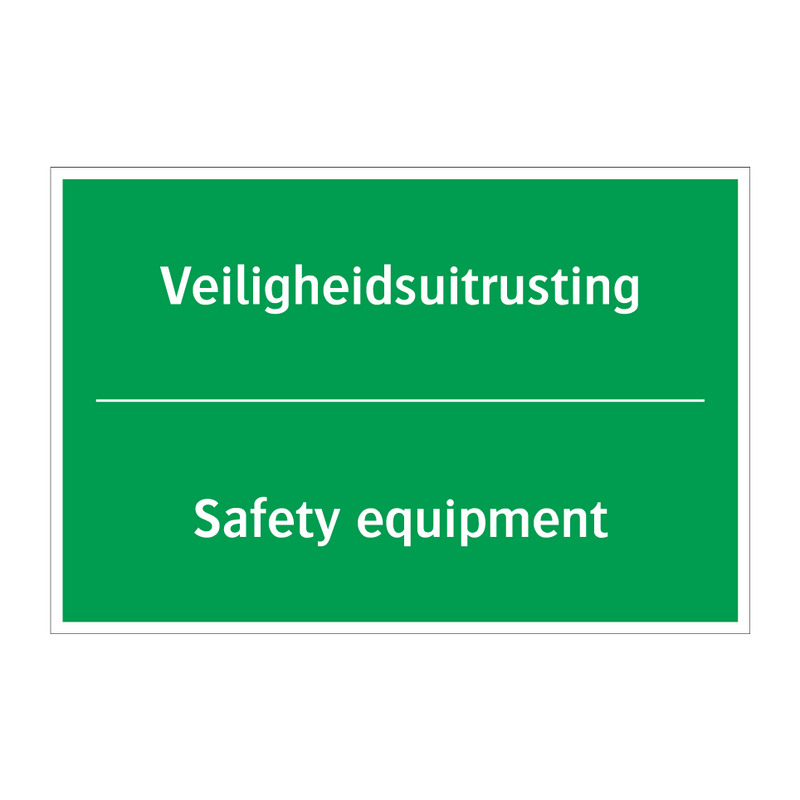 Veiligheidsuitrusting - Safety equipment & Veiligheidsuitrusting - Safety equipment