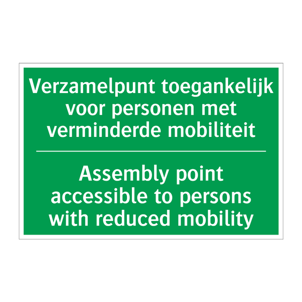 Verzamelpunt toegankelijk voor /.../ - Assembly point accessible /.../