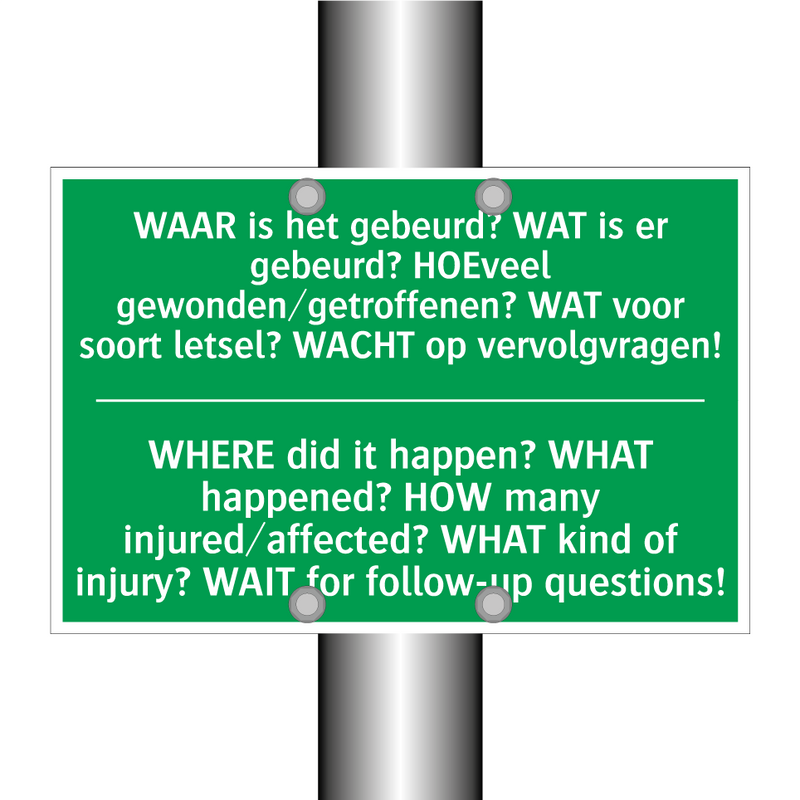 WAAR is het gebeurd? WAT is er /.../ - WHERE did it happen? WHAT /.../