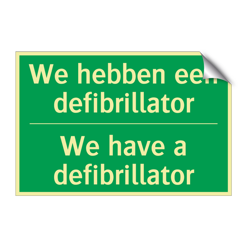 We hebben een defibrillator - We have a defibrillator