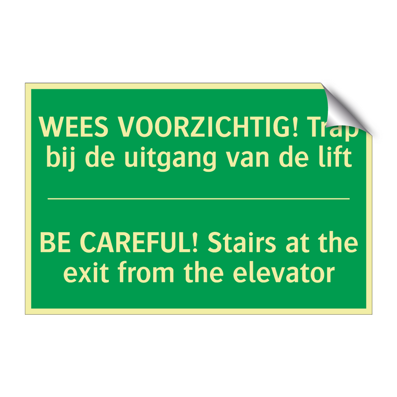 WEES VOORZICHTIG! Trap bij de /.../ - BE CAREFUL! Stairs at the /.../