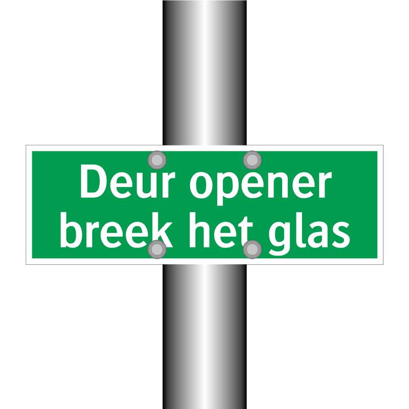 Deur opener breek het glas & Deur opener breek het glas & Deur opener breek het glas