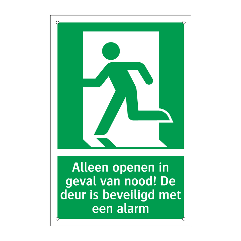 Alleen openen in geval van nood! De deur is beveiligd met een alarm