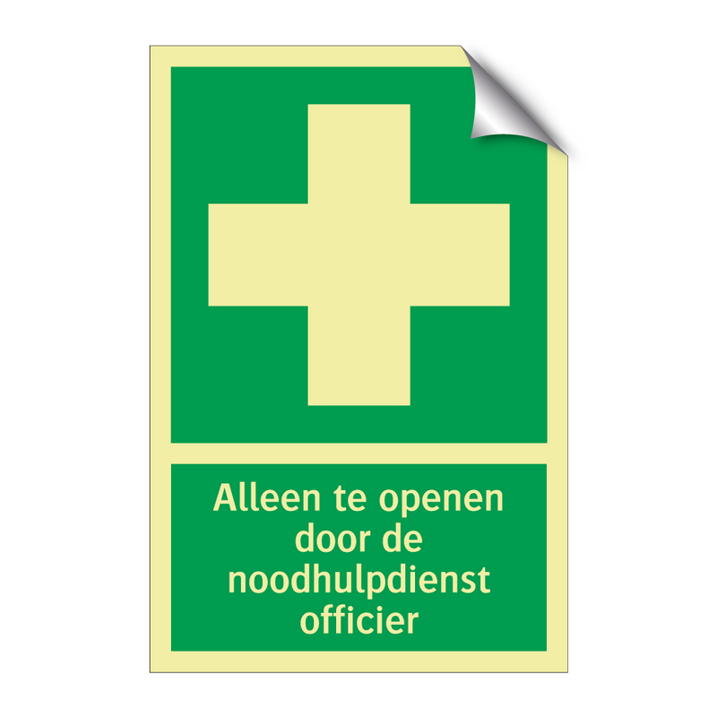 Alleen te openen door de noodhulpdienst officier & Alleen te openen door de noodhulpdienst officier