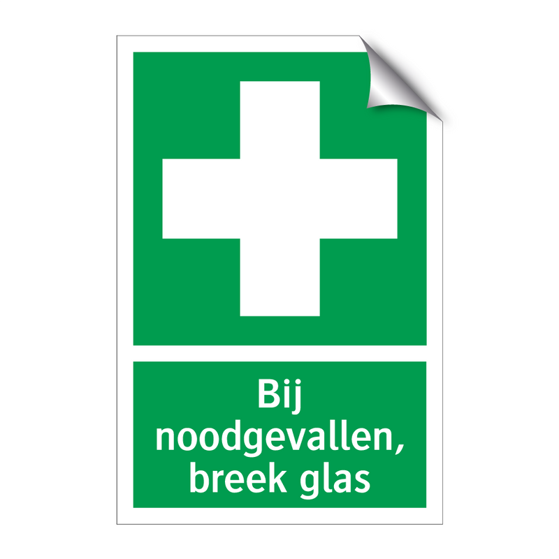 Bij noodgevallen, breek glas & Bij noodgevallen, breek glas & Bij noodgevallen, breek glas