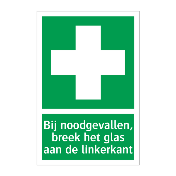 Bij noodgevallen, breek het glas aan de linkerkant