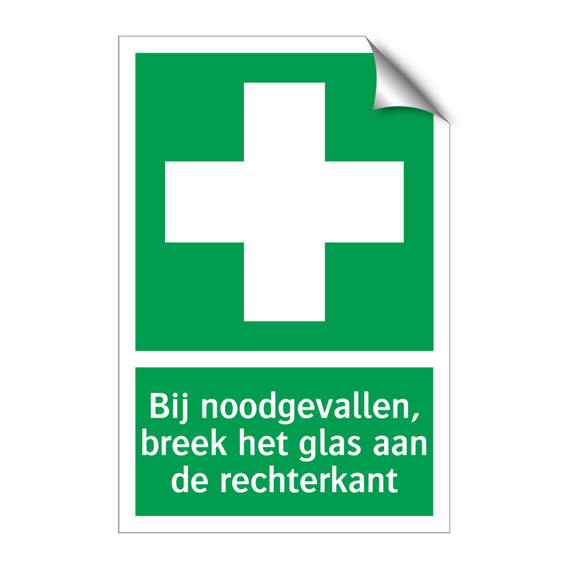 Bij noodgevallen, breek het glas aan de rechterkant