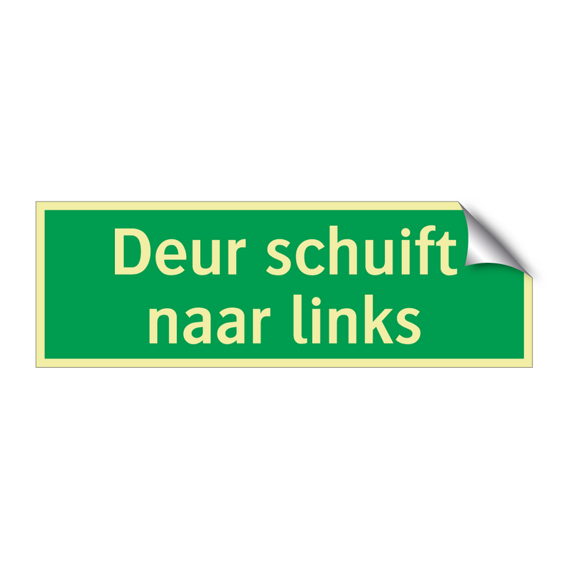 Deur schuift naar links & Deur schuift naar links & Deur schuift naar links