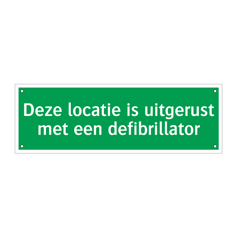 Deze locatie is uitgerust met een defibrillator & Deze locatie is uitgerust met een defibrillator