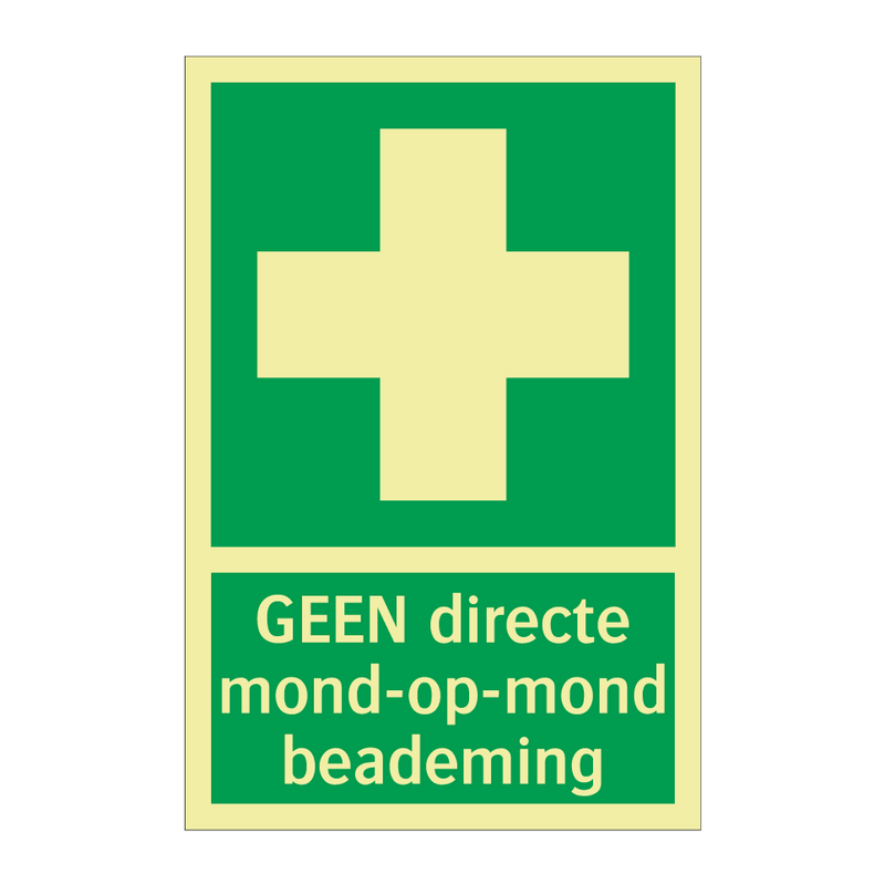 GEEN directe mond-op-mond beademing & GEEN directe mond-op-mond beademing