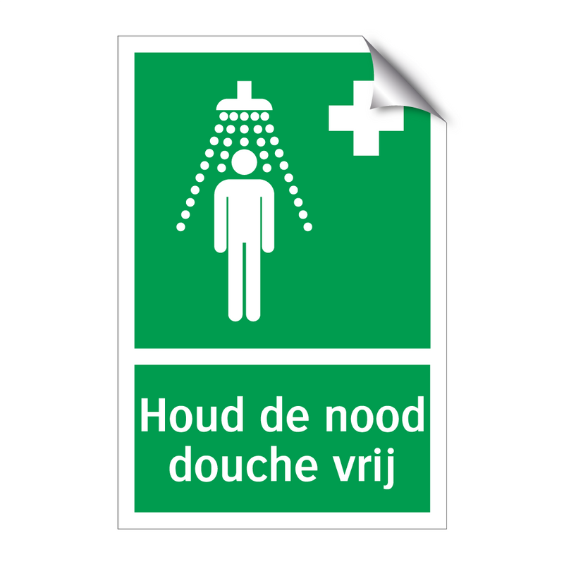 Houd de nood douche vrij & Houd de nood douche vrij & Houd de nood douche vrij