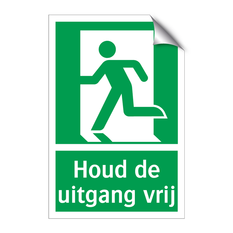 Houd de uitgang vrij & Houd de uitgang vrij & Houd de uitgang vrij & Houd de uitgang vrij