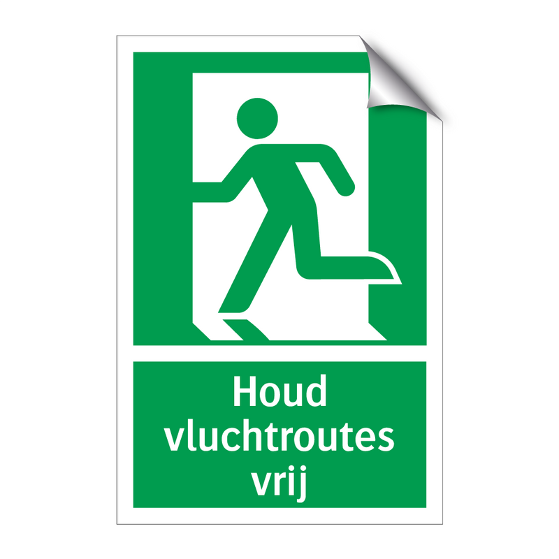 Houd vluchtroutes vrij & Houd vluchtroutes vrij & Houd vluchtroutes vrij & Houd vluchtroutes vrij