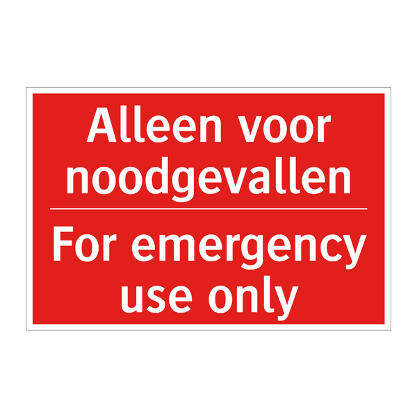 Alleen voor noodgevallen - For emergency use only